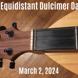 4-Equidistant Dulcimer Day -(online)