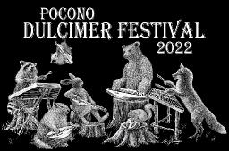 Pocono Dulcimer Festival -(PA) - CANCELLED