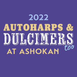 Autoharps & Dulcimers Too RETREAT!