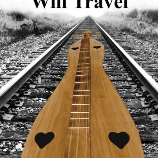 Have Dulcimer Will Travel